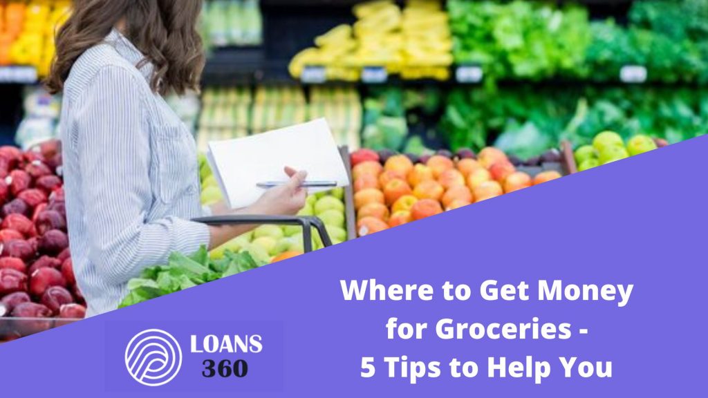 Where to Get Money for Groceries